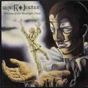 Black Jester - Welcome To The Moonlight Circus