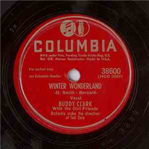 Buddy Clark With The Girl Friends - Winter Wonderland