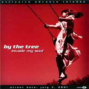 By The Tree - Invade My Soul