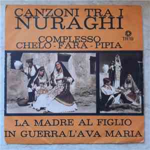 Chelo - Fara - Pipia - La Madre Al Figlio In Guerra / L'Ava Maria