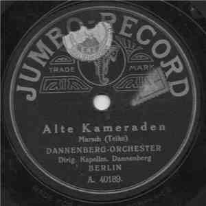 Dannenberg-Orchester - Alte Kameraden / König Karl-Marsch