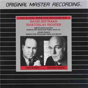 David Oistrach & Sviatoslav Richter - Oistrakh & Richter Perform Shostakovich / Franck