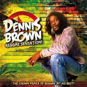 Dennis Brown - Reggae Sensation!