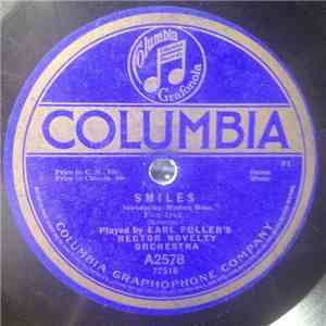 Earl Fuller’s Rector Novelty Orchestra - Smiles / The Missouri Waltz
