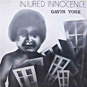 Gavin York - Injured Innocence