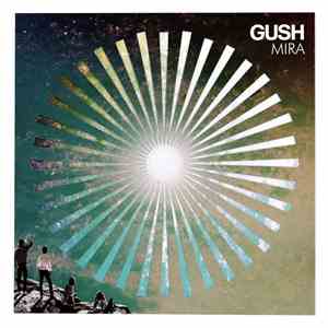 Gush  - Mira
