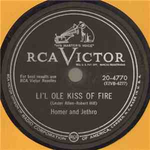 Homer And Jethro - Li'l Ole Kiss Of Fire / I'm Yorn