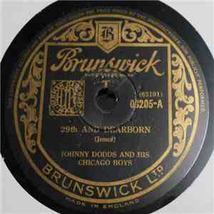 Johnny Dodds And His Chicago Boys - 29th And Deadborn / Blues Galore
