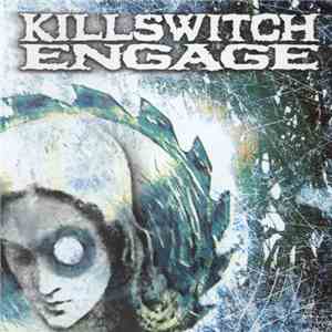 Killswitch Engage - Killswitch Engage
