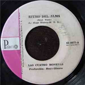 Las Cuatro Monedas - Ritmo Del Alma / El Bote Que Remo