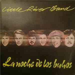 Little River Band - The Night Owls