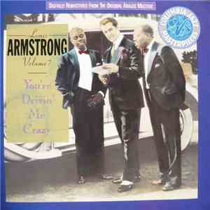 Louis Armstrong - Volume 7 - You're Drivin' Me Crazy (1930-1931)