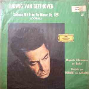Ludwig van Beethoven - Herbert von Karajan, Berliner Philharmoniker - Sinfonía N.o 9 en Re Menor Op. 125 (CORAL)