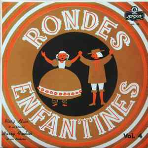 Mary Alain Et Ses Choeurs, Harry Frékin Et Son Orchestre - Rondes Enfantines, Vol.4