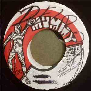 Mercenaries - Ecko Bass