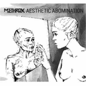 Methrox - Aesthetic Abomination