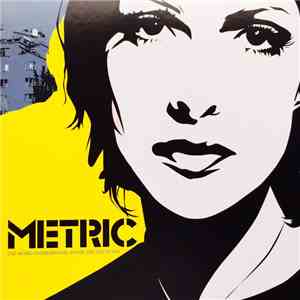 Metric - Old World Underground, Where Are You Now?