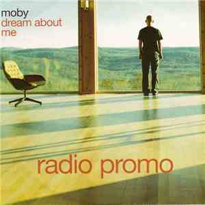 Moby - Dream About Me (Radio Promo)