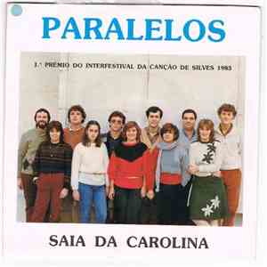 Paralelos - Saia Da Carolina / Lágrima