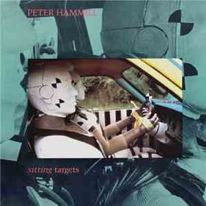 Peter Hammill - Sitting Targets