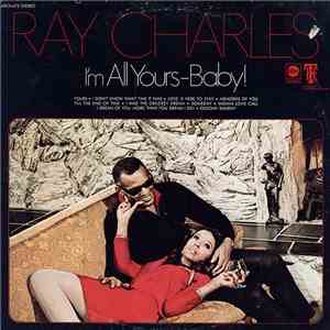 Ray Charles - I'm All Yours-Baby!