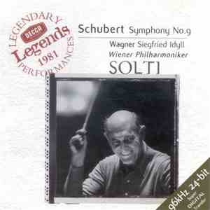 Schubert / Wagner – Wiener Philharmoniker, Sir Georg Solti - Symphony No. 9 In C Major "Great" / Siegfried Idyll