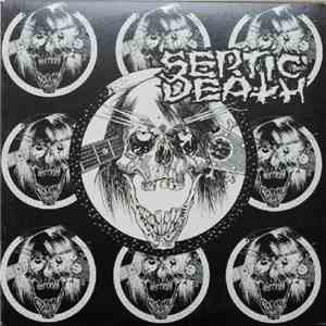 Septic Death - Time Is The Boss- Aaarrggh It's Live!