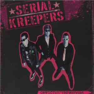 Serial Kreepers - Official Underdogs