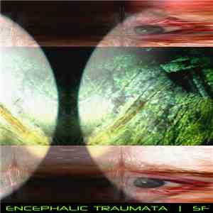 SF - Encephalic Traumata