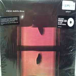 Simian Mobile Disco - Whorl