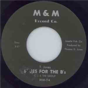 T. J. & The Group - Blues For The B's / Reddy Freddy