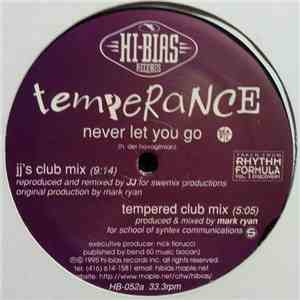 Temperance - Never Let You Go