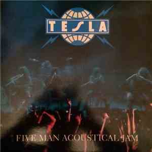 Tesla - Five Man Acoustical Jam