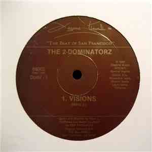 The 2-Dominatorz - Visions