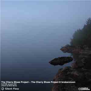 The Cherry Blues Project - The Cherry Blues Project & Brokenmoon