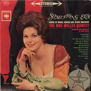 The Meg Welles Quintet - Something Else