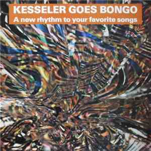 Trio Martin Kesseler - Kesseler Goes Bongo