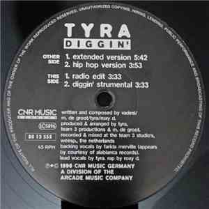 Tyra  - Diggin'
