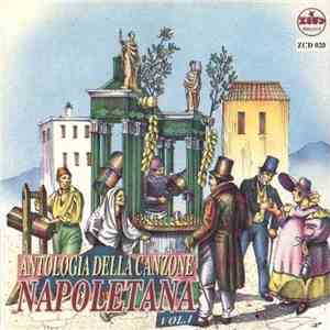 Various - Antologia Della Canzone Napoletana - Vol. 1