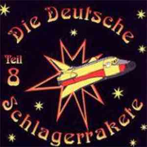 Various - Die Deutsche Schlagerrakete - Teil 8