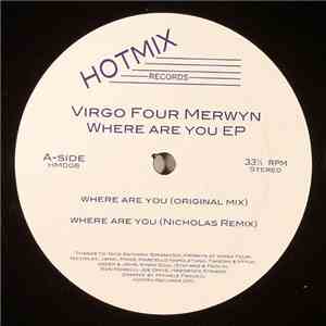 Virgo Four Merwyn - Where Are You