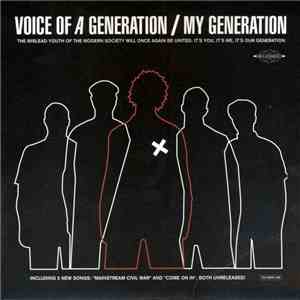 Voice Of A Generation - My Generation