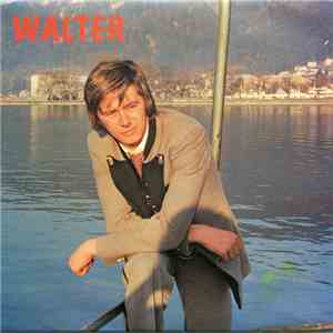 Walter - Mein Bregenzerwald / Bodensee-Walzer