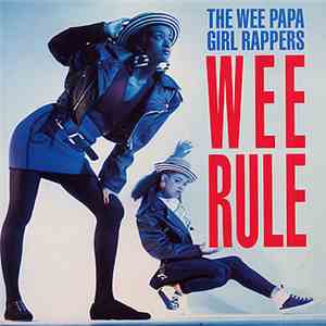 Wee Papa Girls - Wee Rule