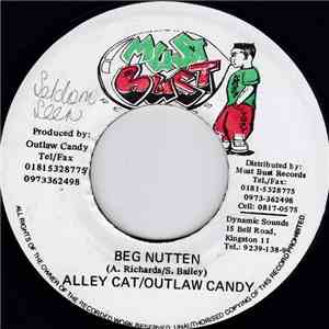 Alley Cat , Outlaw Candy - Beg Nutten