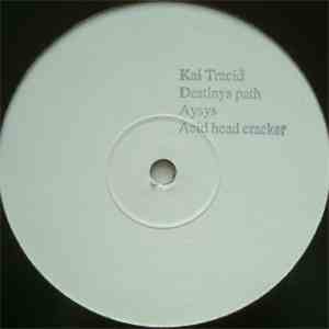 ASYS / Kai Tracid - Acid Head Cracker / Destinys Path