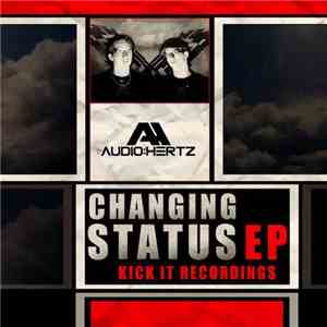 Audio:Hertz - Changing Status EP