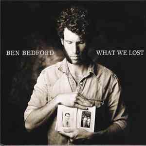 Ben Bedford - What We Lost