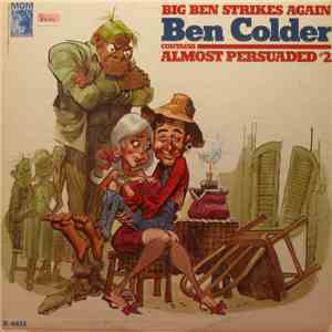 Big Ben Colder - Big Ben Strikes Again