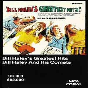 Bill Haley And His Comets - Bill Haley's Greatest Hits!